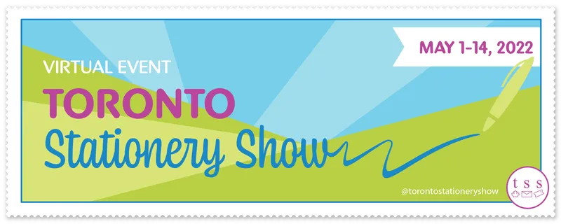 Toronto Stationery Show Spring 2022